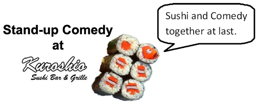 Sushi Comedy